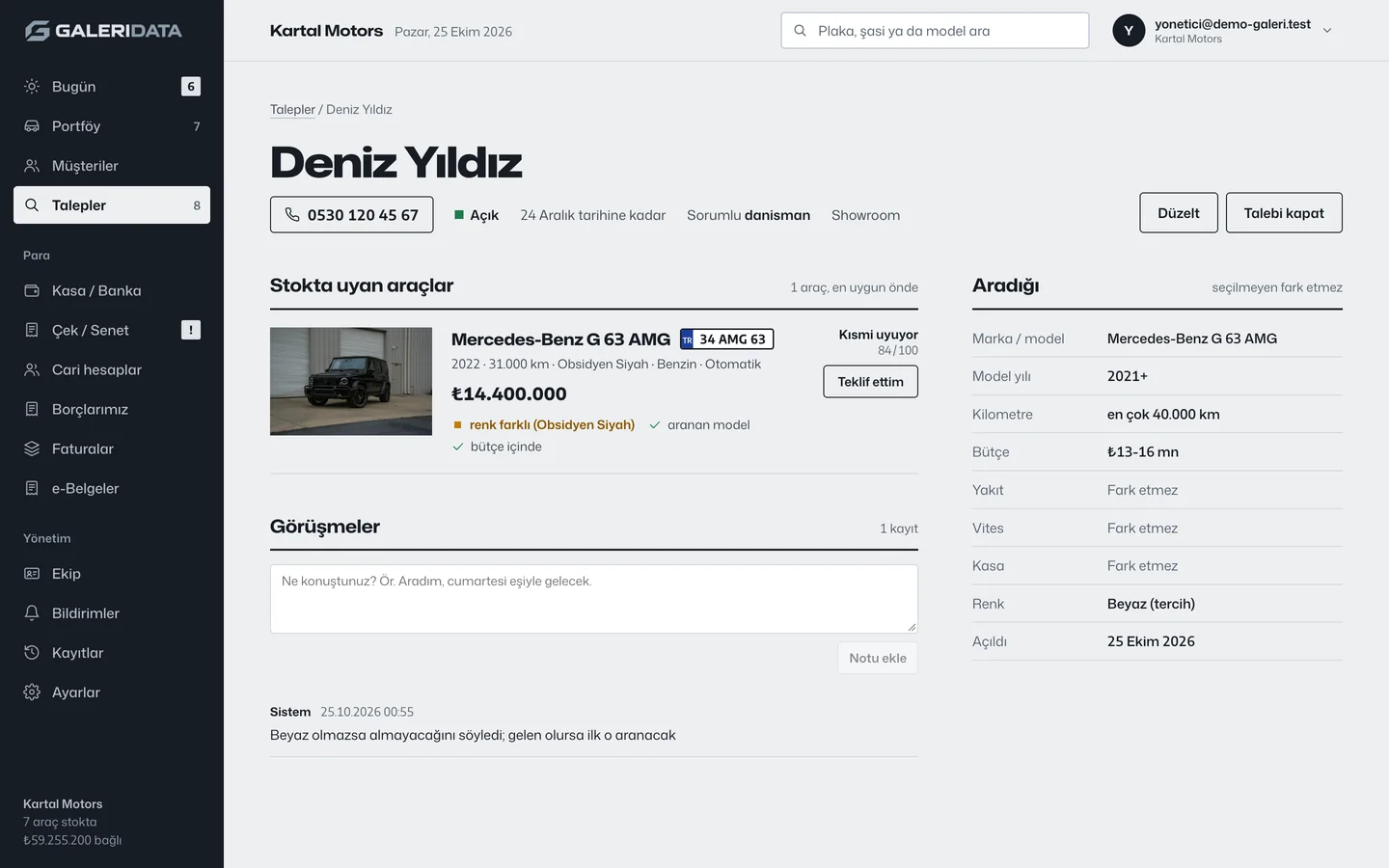 Deniz Yıldız'ın talep sayfası: stokta uyan araçlar, aradığı ölçütler ve görüşme notları.
